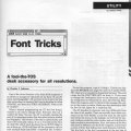 ST-Log
Issue Number 10
January 1987
page 31 (Utility)

Font Tricks: A fool-the-TOS desk accessory for all resolutions